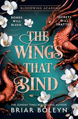 The Wings That Bind : 3 - Hardback