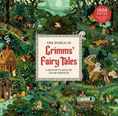 The World of Grimms' Fairy Tales