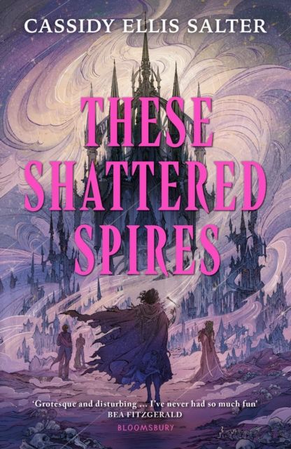 These Shattered Spires