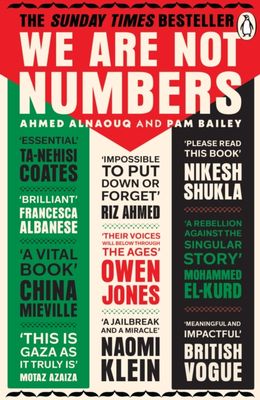 We Are Not Numbers : The Voices of Gaza’s Youth