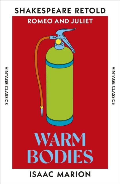 Warm Bodies: Romeo and Juliet, Retold