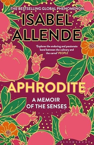 Aphrodite : A Memoir of the Senses