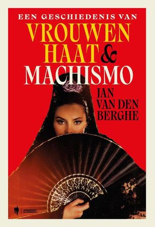 Vrouwenhaat &amp; machismo