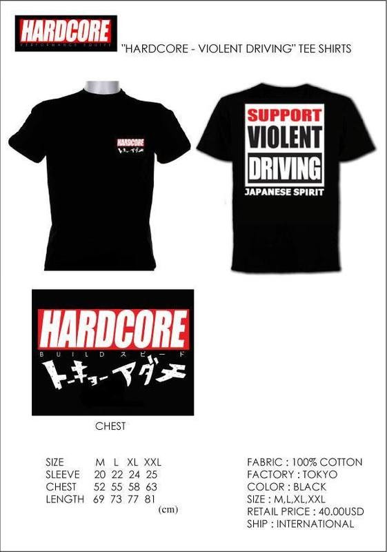 HARDCORE VIOLENT DRIVING SHIRT