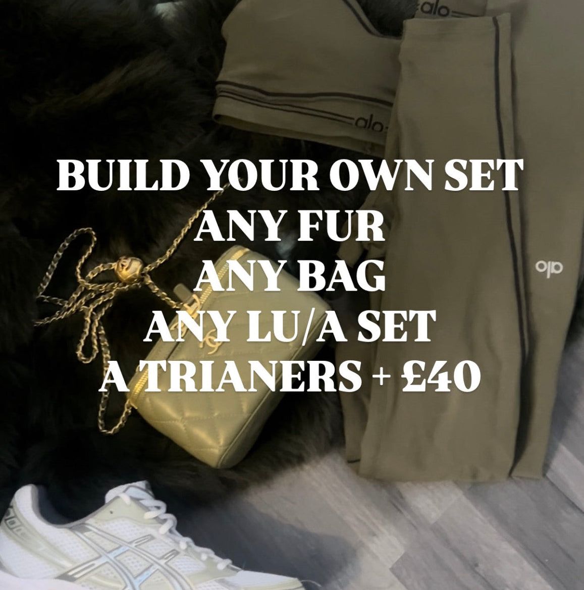 BUILD YOUR OWN SET