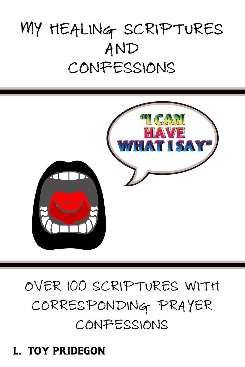 My Healing Scriptures and Confessions
