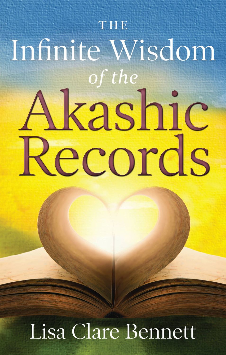 The Infinite Wisdom of the Akashic Records