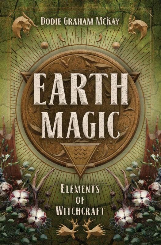 Earth Magic (Elements of Witchcraft, 4)
