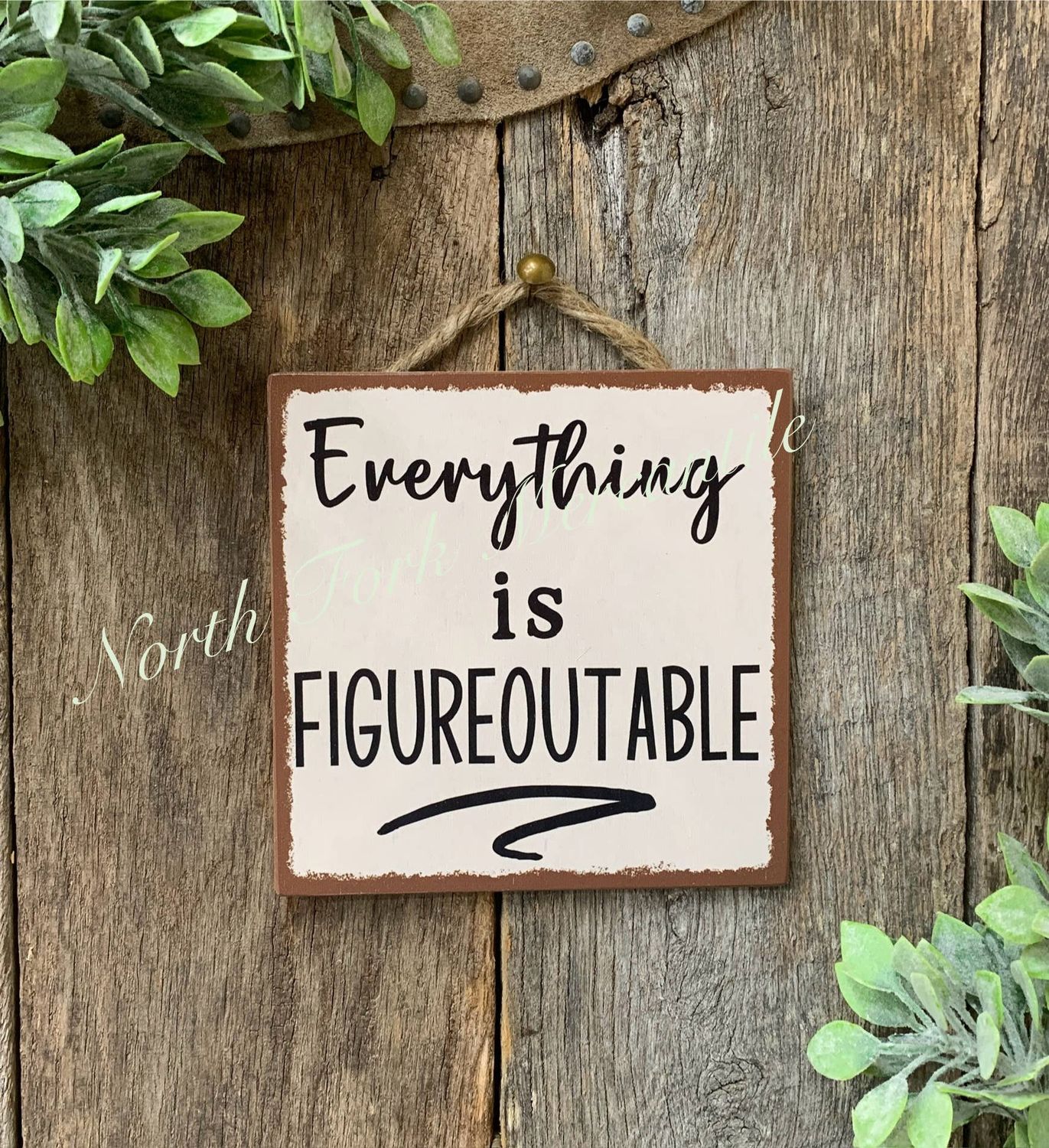 Everything Is Figureoutable, Office Decor,  Teacher Gift