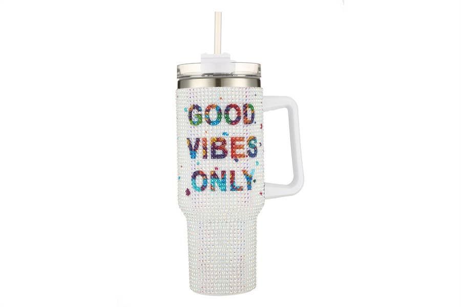Ladies Rhinestone GOOD VIBES ONLY 40 oz Tumbler Cup