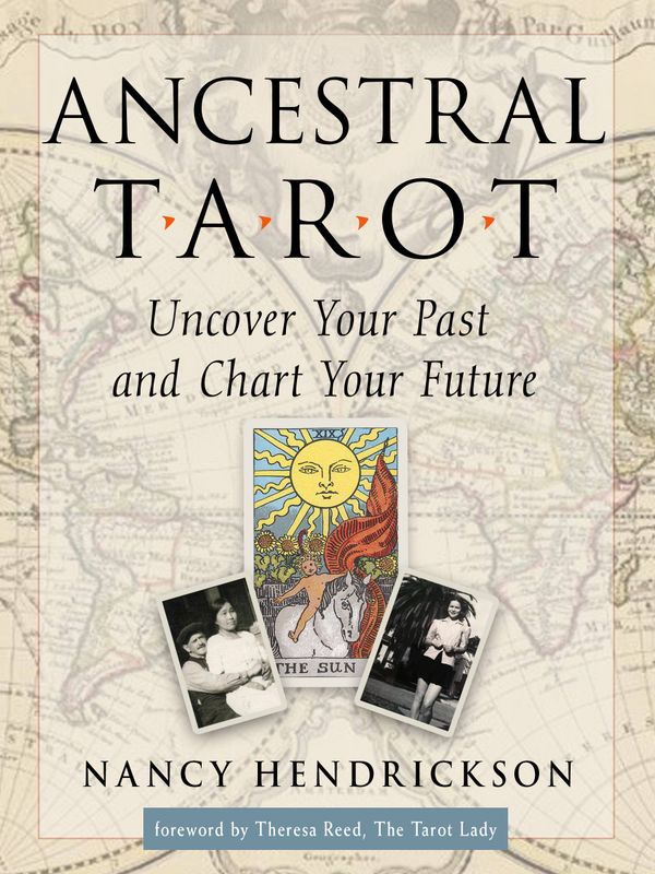 Ancestral Tarot: Uncover Your Past and Chart Your Future(1)