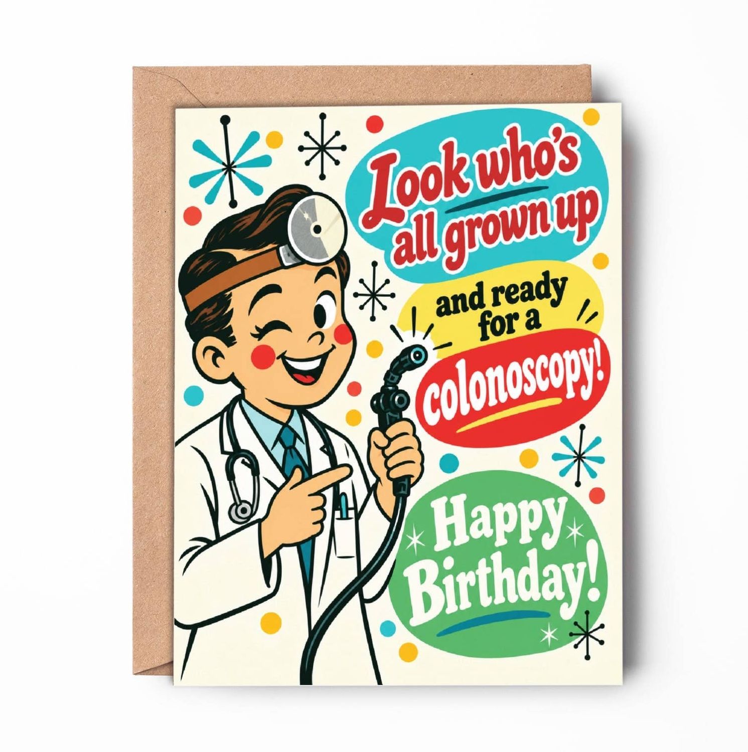 Cards Birthday, Greeting Cards Funny - "Colonoscopy"