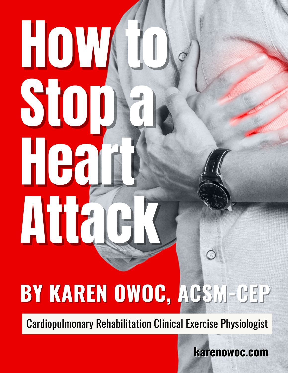 Free Resource Guide: How to Stop a Heart Attack
