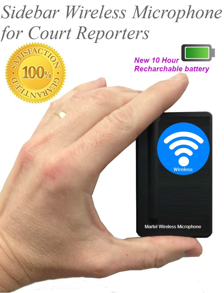 Sidebar Wireless Microphone  for Court Reporters