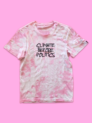 CLIMATE BEFORE POLITICS Tie Dye Unisex Tee CLIMATE BEFORE POLITICS Tie Dye Unisex Tee
