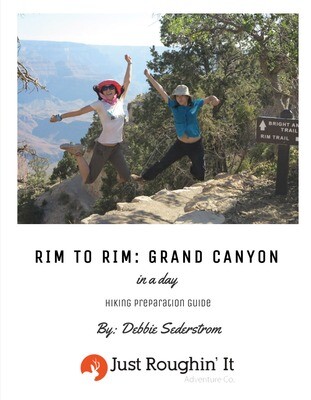 Rim to Rim: Grand Canyon in a Day Hiking Preparation Guide