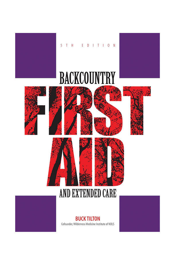 Backcountry First Aid and Extended Care