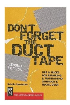 Don't Forget The Duct Tape