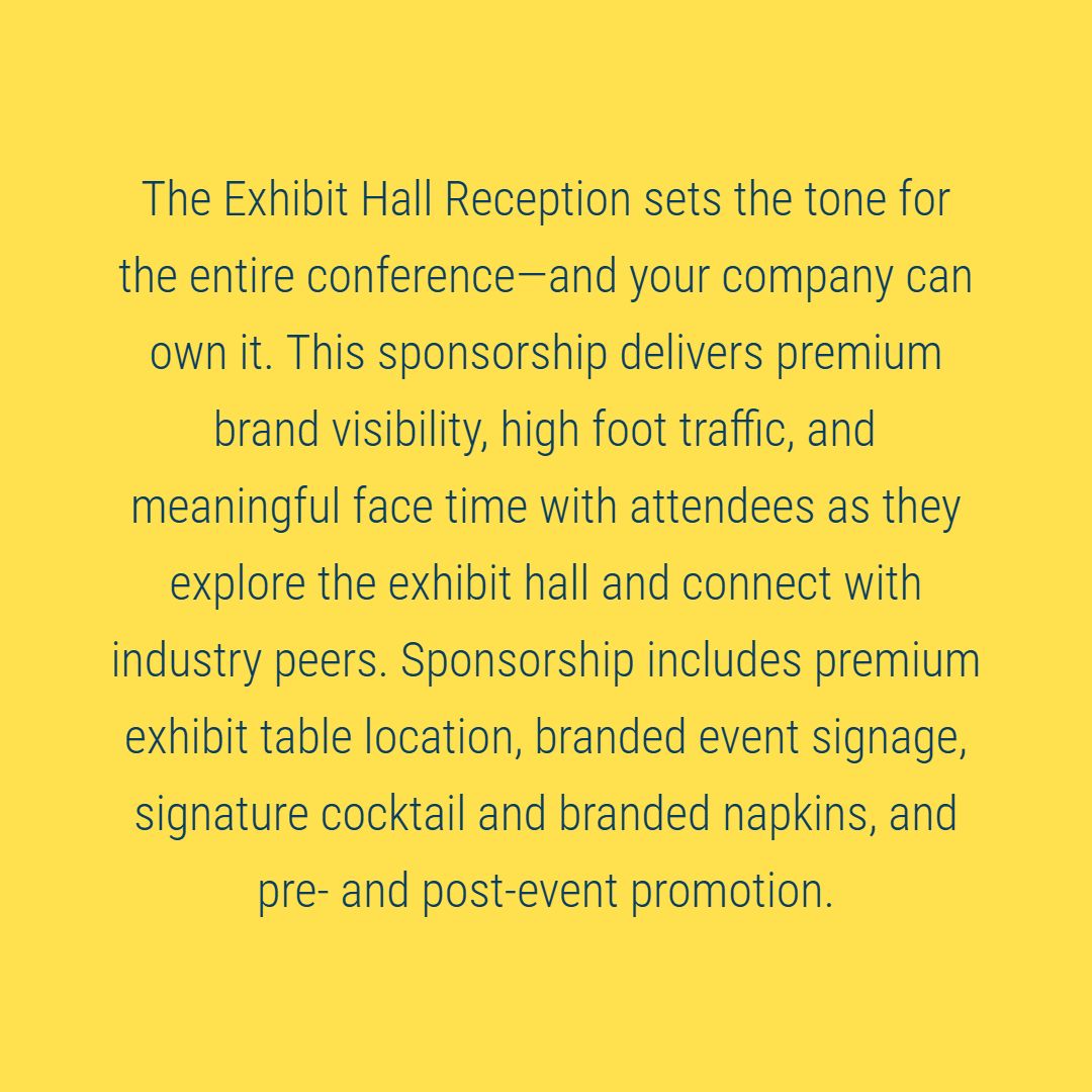 Sponsorship: Tuesday Exhibit Hall Reception