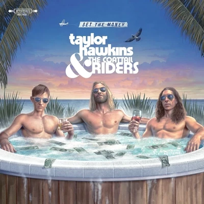 Taylor Hawkins & The Coattail Riders – Get The Money - Vinyl LP New