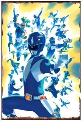 Mighty Morphin Power Ranger Tin Sheet Poster- Blue Ranger forever