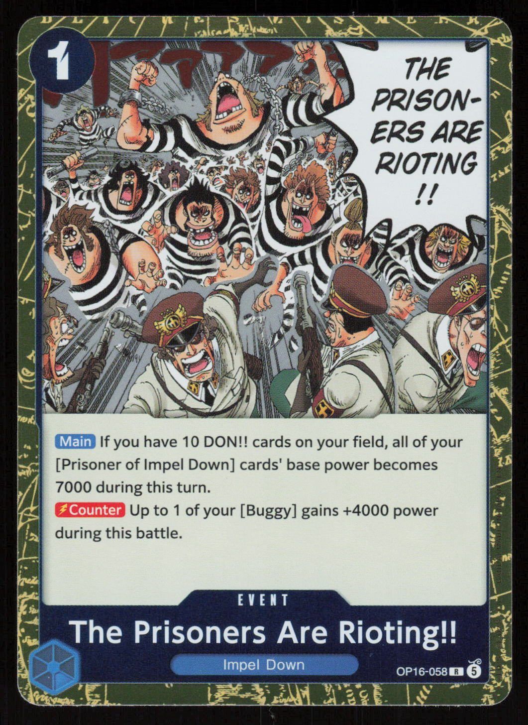 The Prisoners Are Rioting!! Foil R The Time of Battle OP16-058 NM