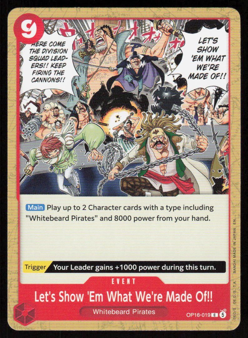 Let's Show 'Em What We're Made Of!! C The Time of Battle OP16-019 NM