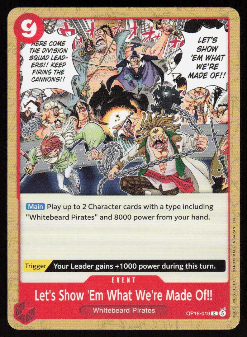 Let's Show 'Em What We're Made Of!! C The Time of Battle OP16-019 NM