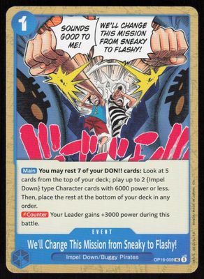 We'll Change This Mission from Sneaky to Flashy! UC The Time of Battle OP16-059 NM