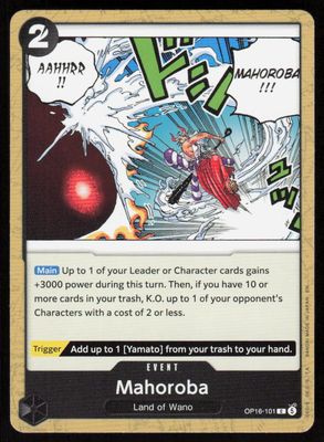 Mahoroba C The Time of Battle OP16-101 NM