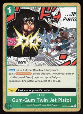 Gum-Gum Twin Jet Pistol C The Time of Battle OP16-039 NM