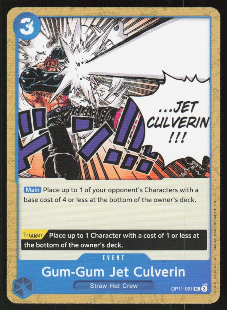 Gum-Gum Jet Culverin UC A Fist of Divine Speed OP11-061 NM