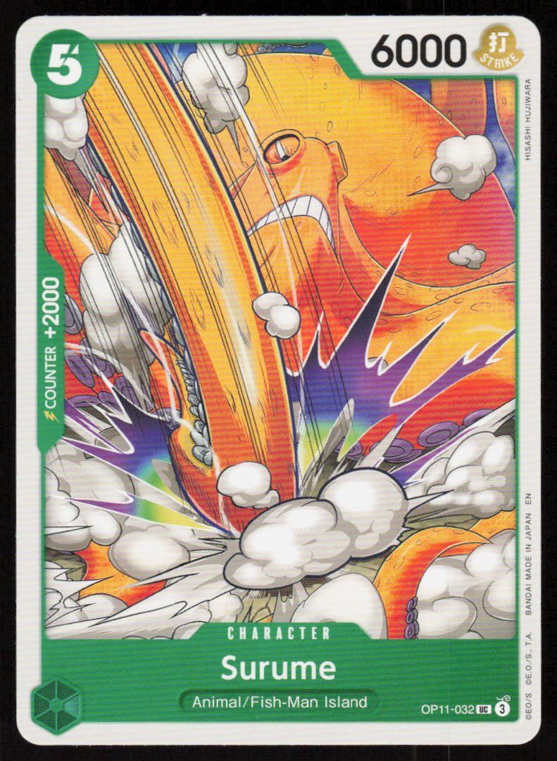 Surume UC A Fist of Divine Speed OP11-032 NM