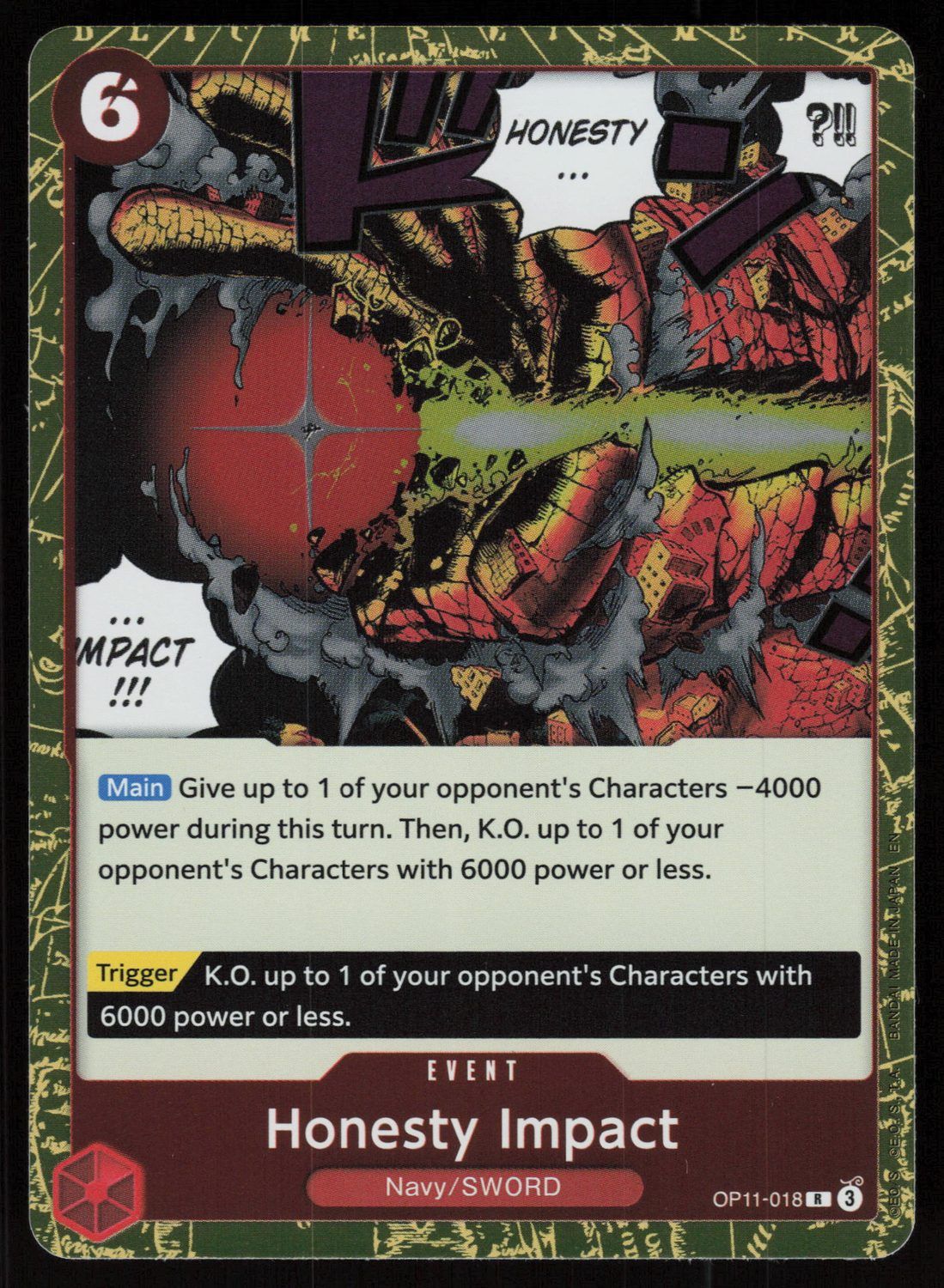 Honesty Impact Foil R A Fist of Divine Speed OP11-018 NM