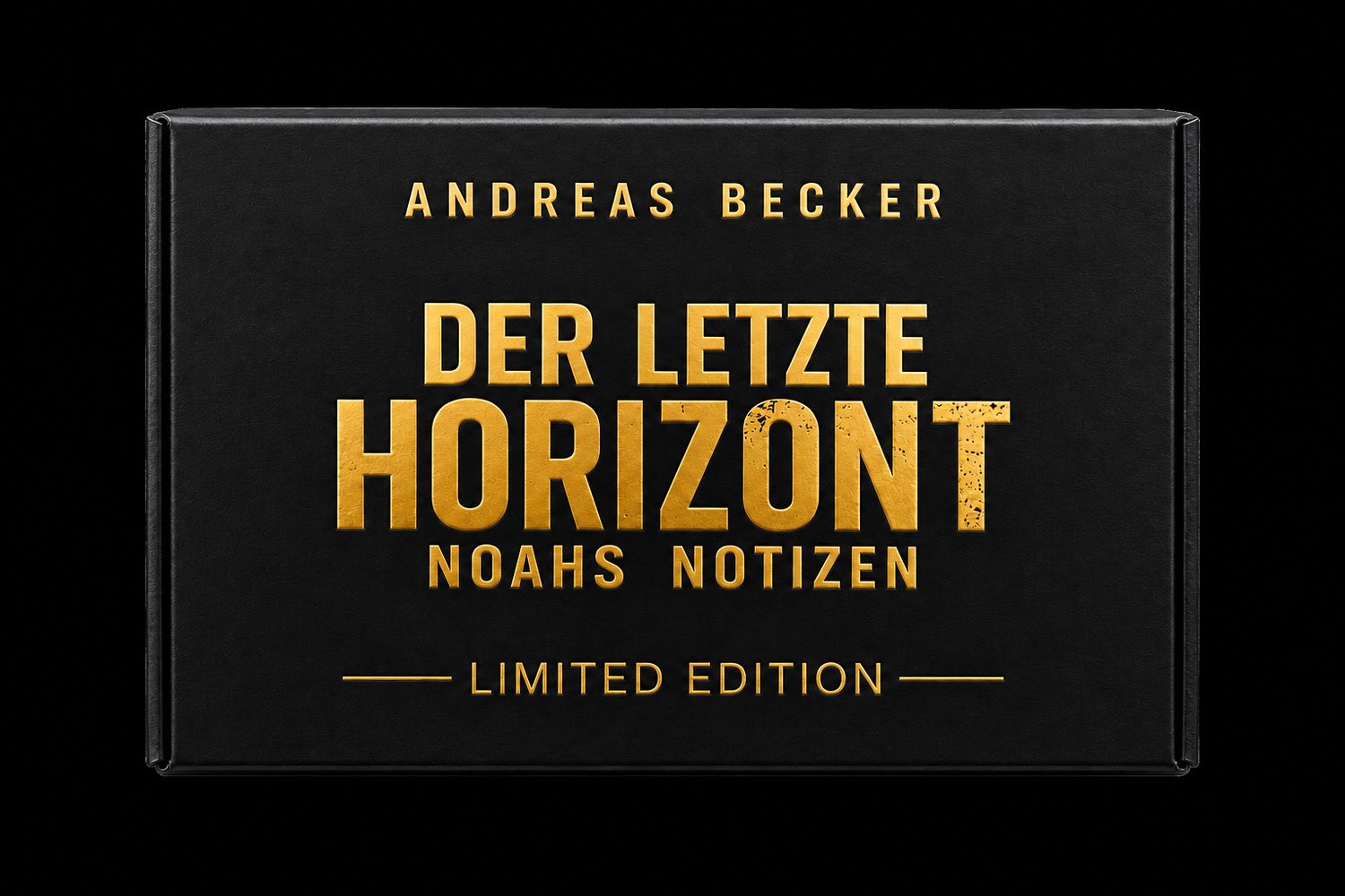 Anzahlung für Vorbestellung: Der letzte Horizont - Noahs Notizen (Limited Edition) Anzahlung für Vorbestellung: Der letzte Horizont - Noahs Notizen (Limited Edition)