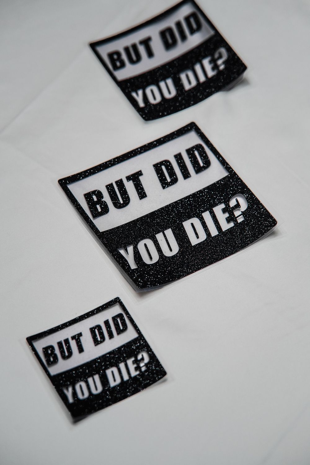 BUT DID YOU DIE? SPARKLE STICKER SET