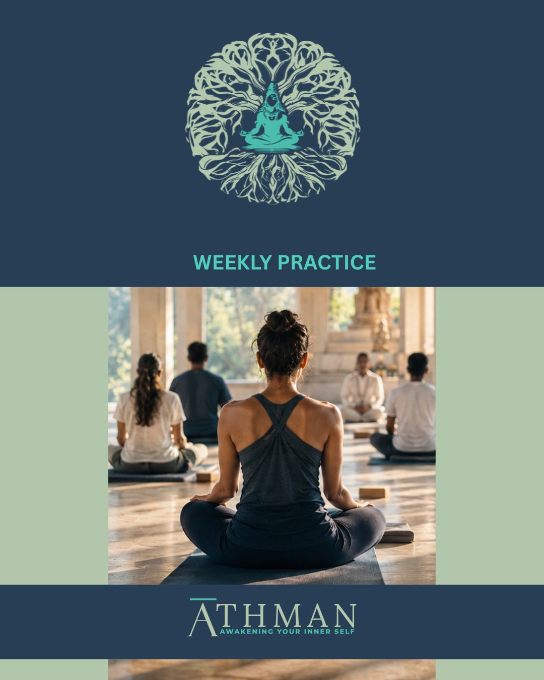 Classical Yoga Studies - Weekly Practice