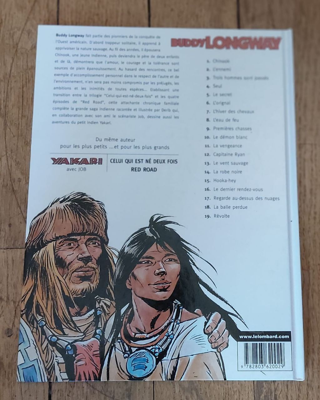 BUDDY LONGWAY Tome 19 : Révolte  par DERIB