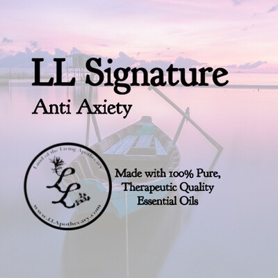 LL Signature | Anti Anxiety