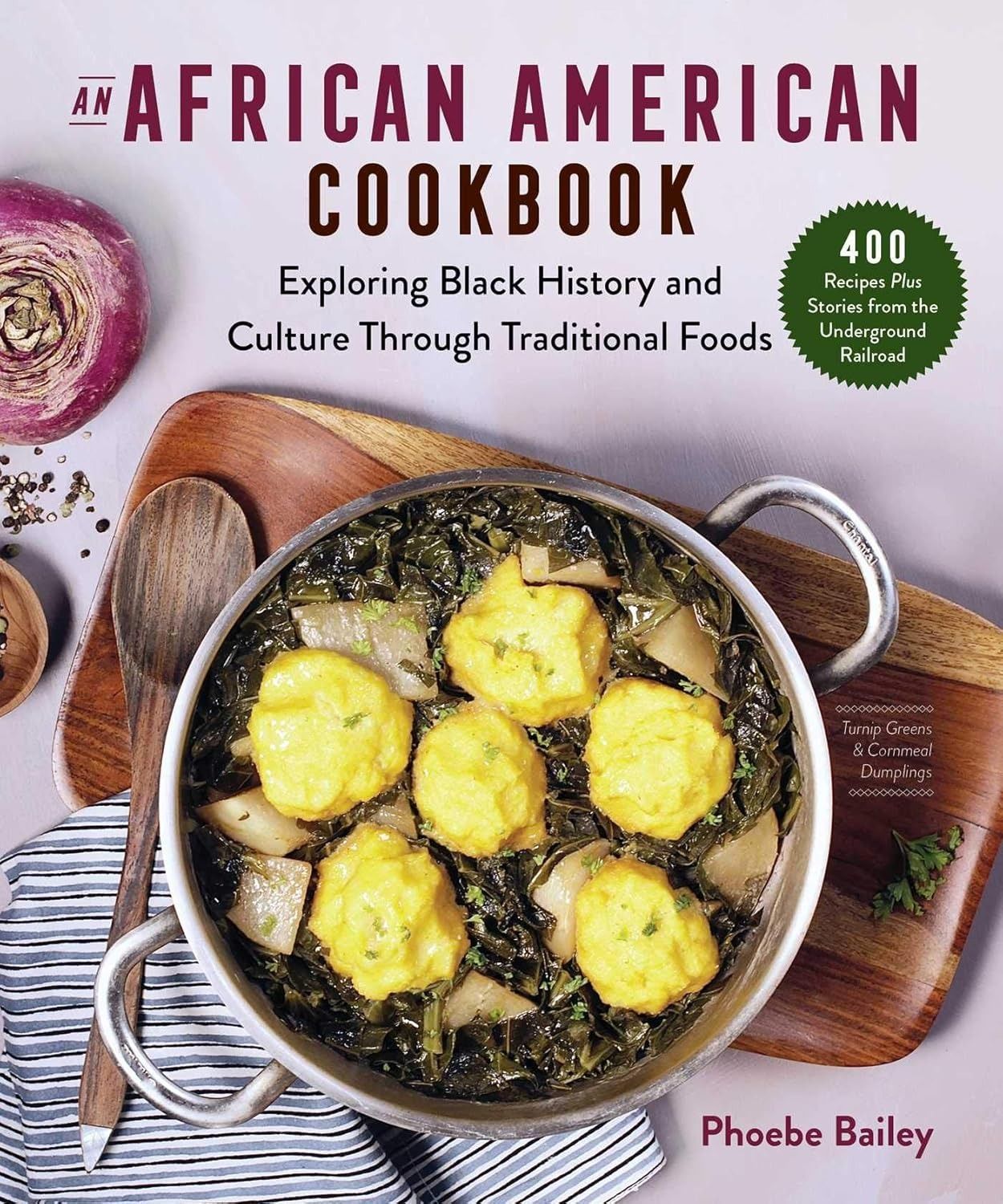 African American Cookbook: Black History & Traditional Foods