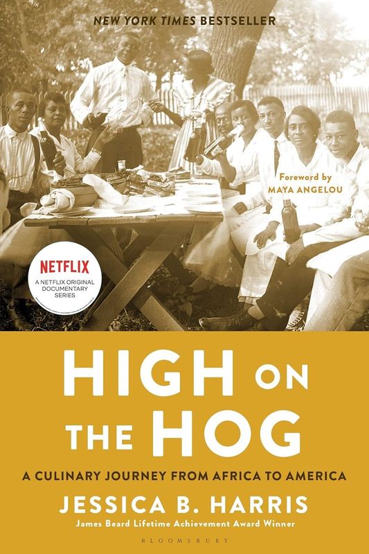 High on the Hog: A Culinary Journey from Africa to America Paperback High on the Hog: A Culinary Journey from Africa to America Paperback
