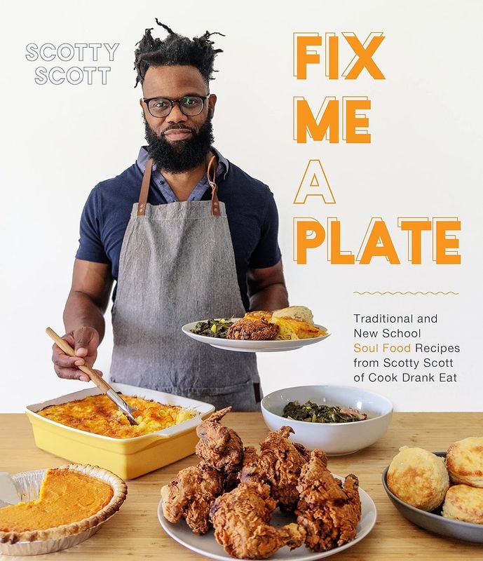 Fix Me a Plate Soul Food Cookbook Fix Me a Plate Soul Food Cookbook