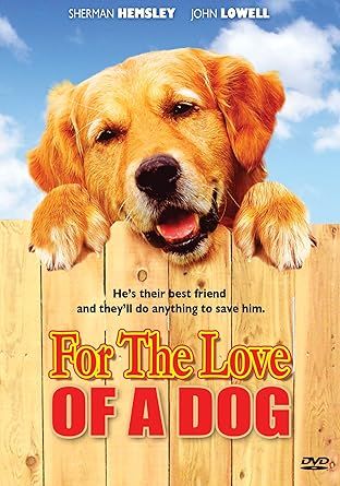 For the Love of a Dog, DVD