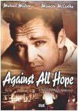 Against All Hope, DVD