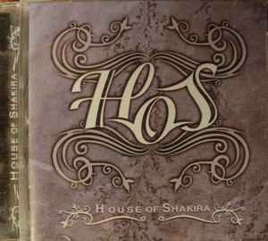 House Of Shakira - HoS, CD