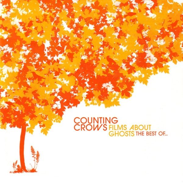 Counting Crows - Films About Ghosts (The Best Of Counting Crows), CD