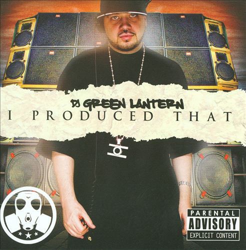 DJ Green Lantern – I Produced That, CD