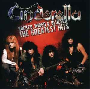 Cinderella – Rocked, Wired &amp; Bluesed: The Greatest Hits, CD