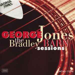George Jones – The Bradley Barn Sessions, CD