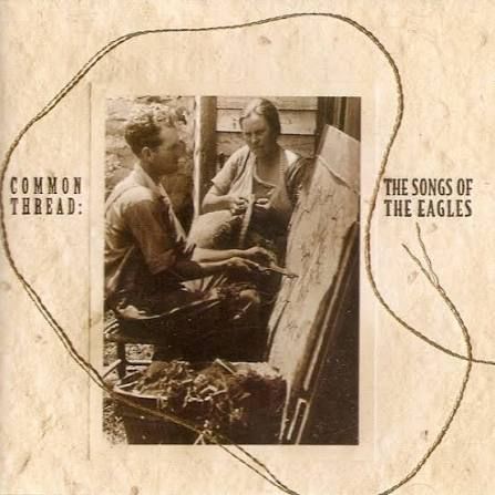 Common Thread - The Songs Of The Eagles, CD